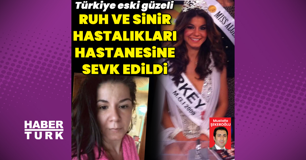 Türkiye eski güzeli Banu Öztürk, hastaneye sevk edildi - Magazin haberleri