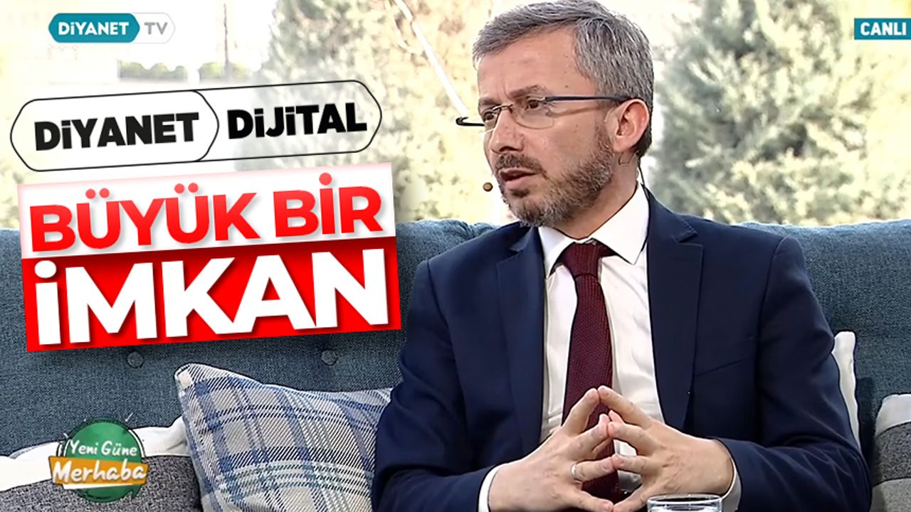 Elzerey: Diyanet Dijital, içerik üreticileri için büyük imkan