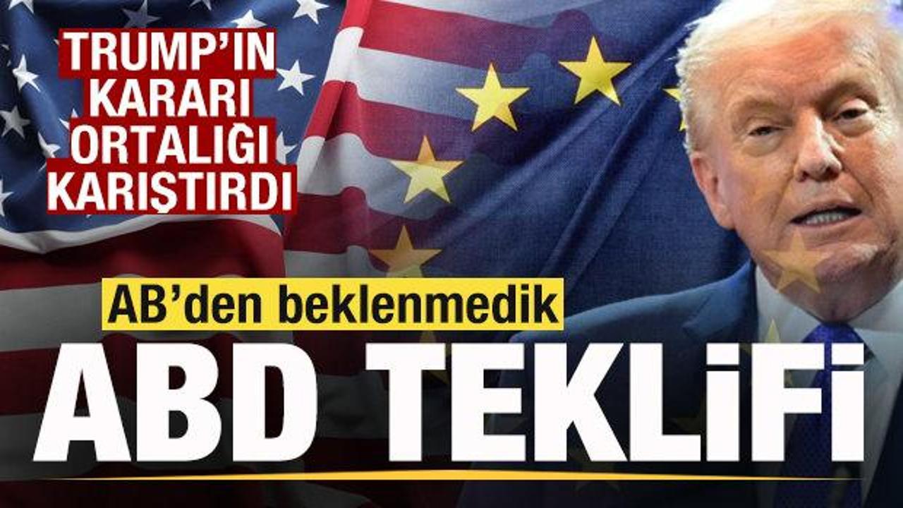 Trump'ın kararı ortalığı karıştırdı! AB'den son dakika ABD teklifi