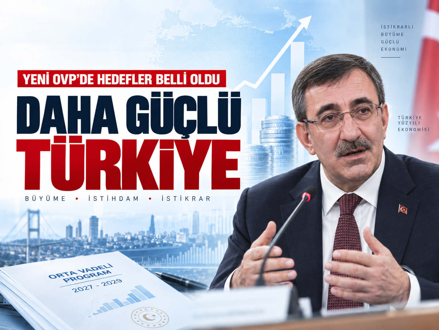 Cevdet Yılmaz: OVP Targets, Reserve Increase, and Economic Forecasts