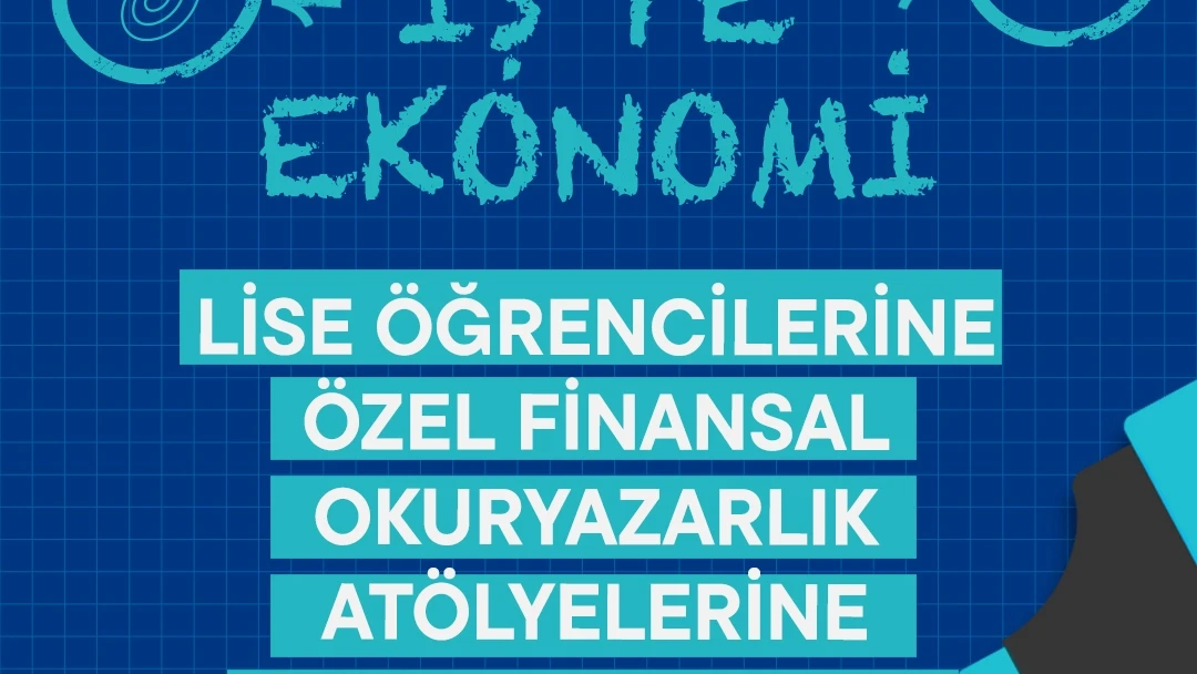 İş Bankası Museum Restarts 'Economics at Work' Workshops for High School Students